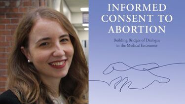 Image is split - first half is a photo of Caterina Milo and second half is a book cover with the title 'Informed Consent to Abortion: Building Bridges of Dialogue in the Medical Encounter'