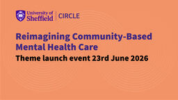 Text: "Reimagining Community-Based Mental Health Care research theme launch event 23rd June 2026